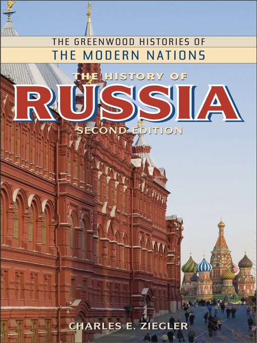Title details for The History of Russia by Charles E. Ziegler - Wait list